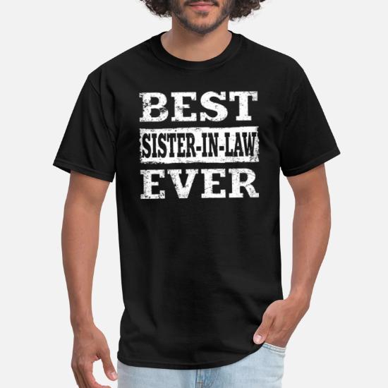 Best Sister in Law Ever' Men's T-Shirt 
